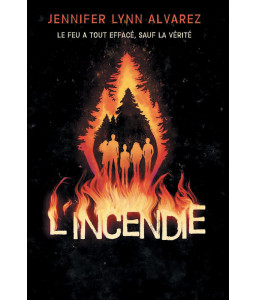 L'incendie