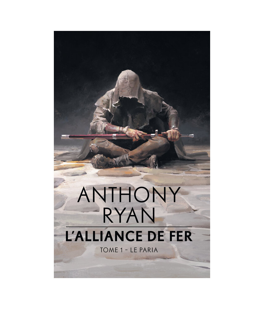 L'Alliance de fer - Tome 1 L'Alliance de fer - Tome 1