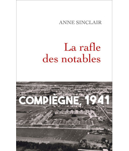 La rafle des notables