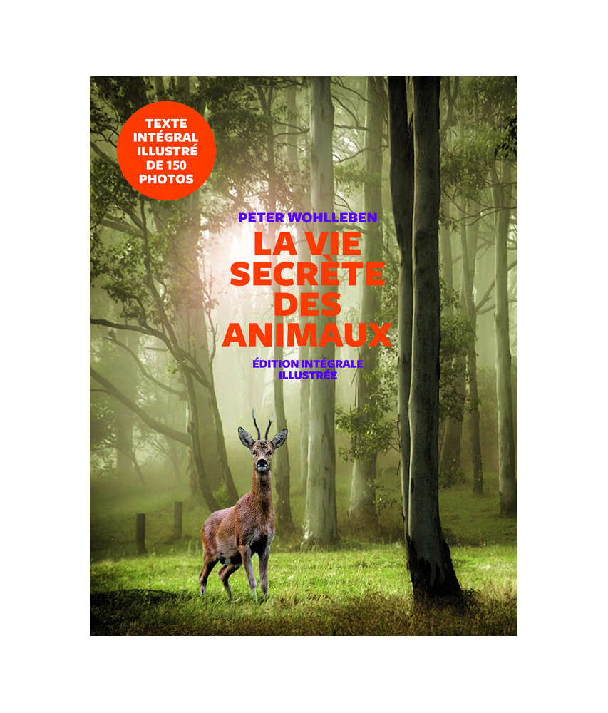 La vie secrète des animaux (version illsutrée) RP La vie secrète des animaux (version illsutrée) RP