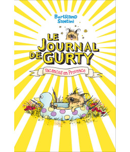 Le Journal de Gurty - Vacances en Provence