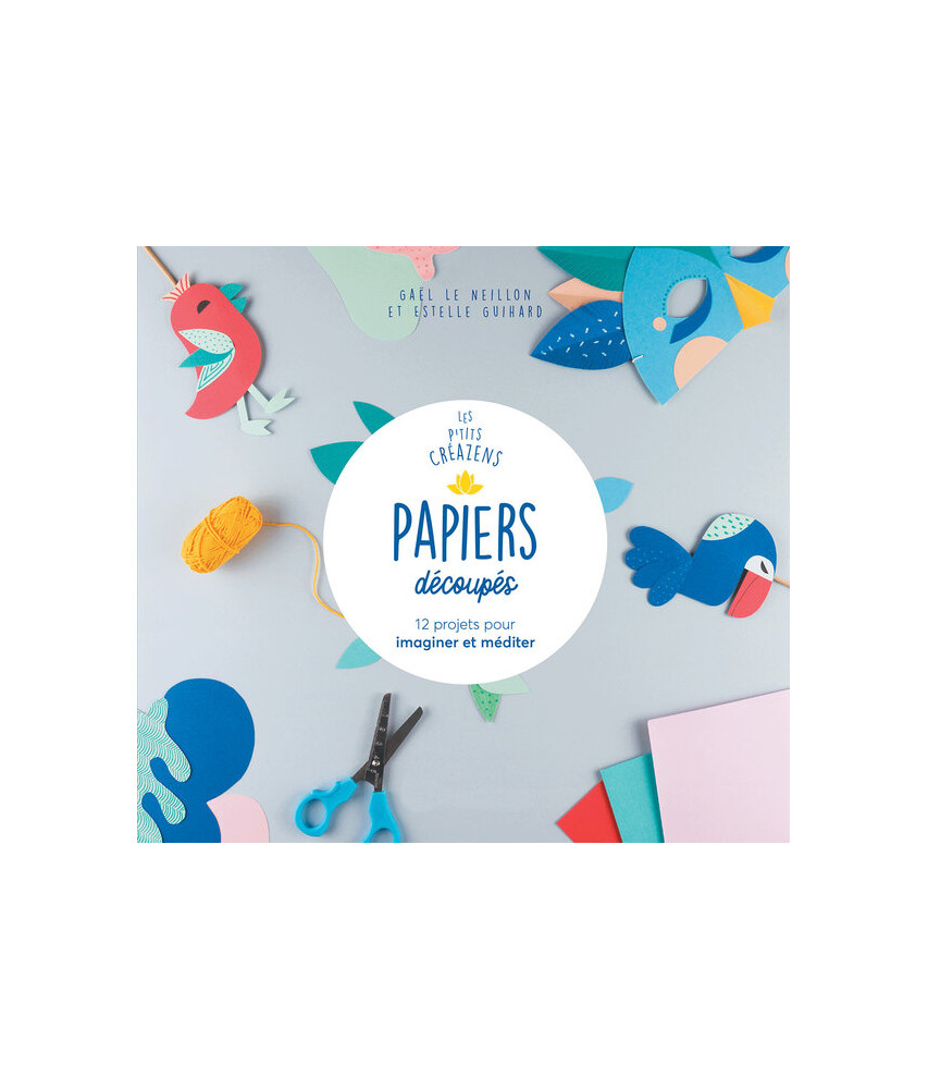 Papiers découpés Papiers découpés