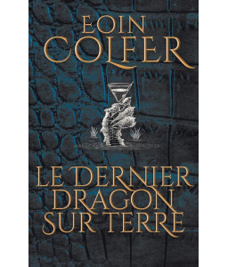 Le dernier dragon sur terre