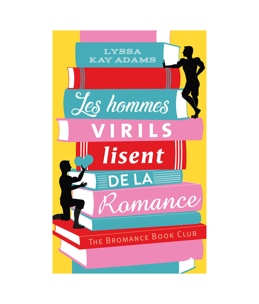 Les hommes virils lisent de la romance