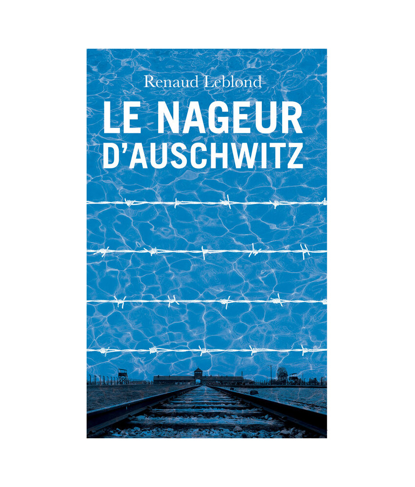 Le Nageur d'Auschwitz