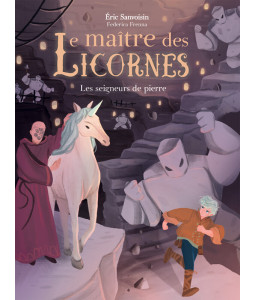Le Maître des Licornes, Les seigneurs de pierre RP