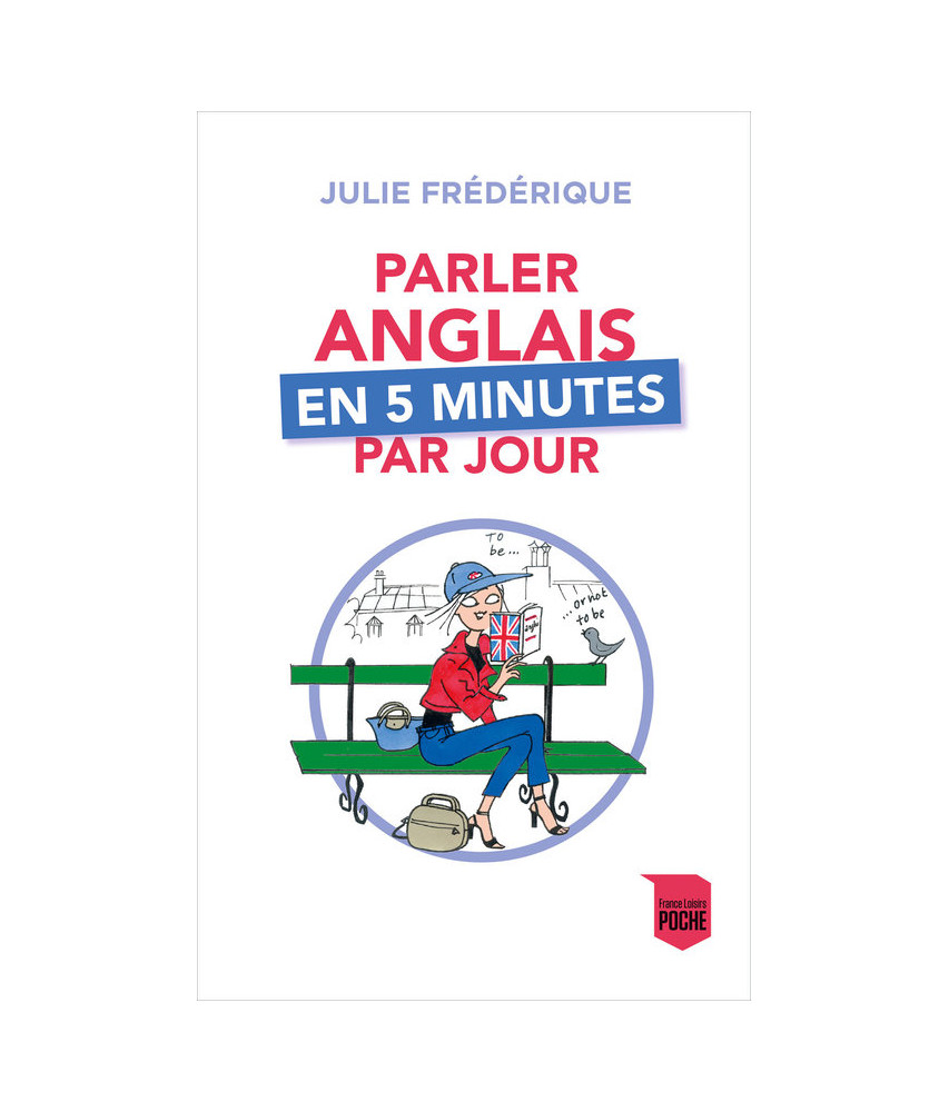 Parler anglais en 5 minutes par jour Parler anglais en 5 minutes par jour