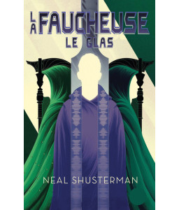 La faucheuse - Tome 3 : Le Glas