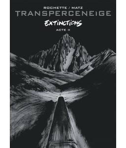 Transperceneige : Extinctions - Act II