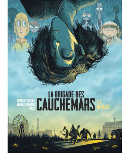 La brigade des cauchemars - Tome 2