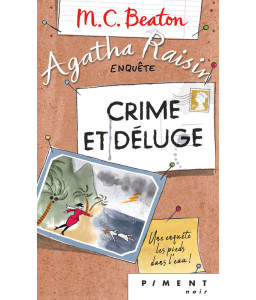 Agatha Raisin Enquête T12 : Crime et déluge