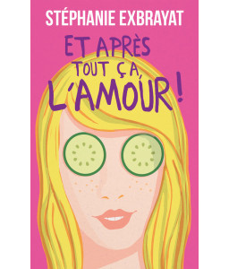 Et après tout ça, l'amour !