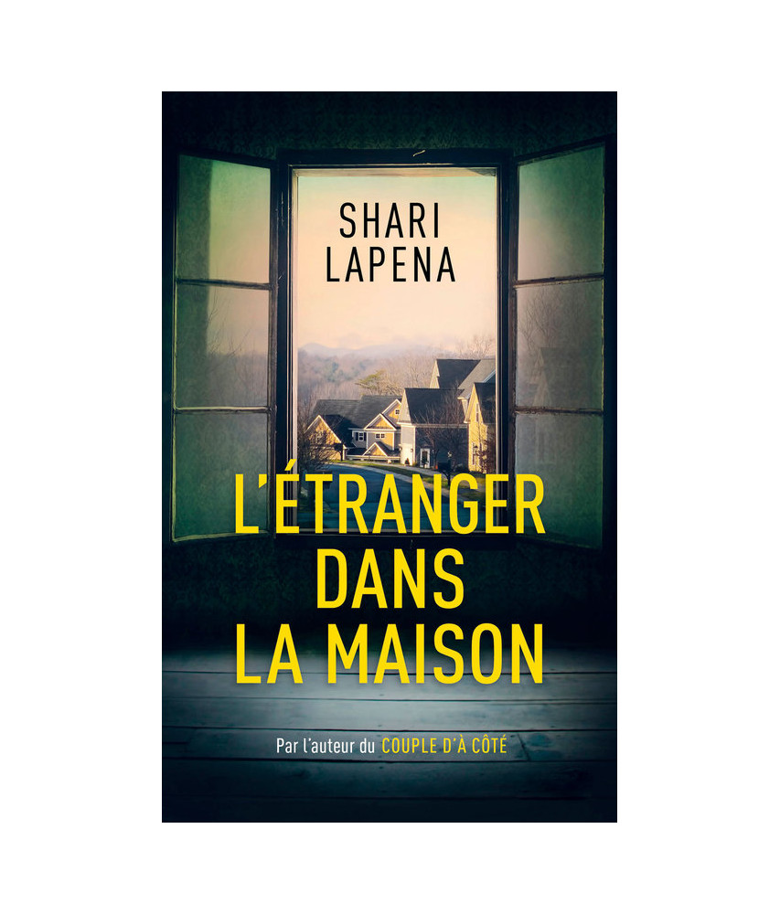 L'étranger dans la maison L'étranger dans la maison