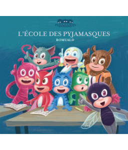 L'école des pyjamasques