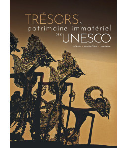 Trésors du patrimoine immatériel de l'Unesco