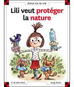 Lili veut protéger la nature