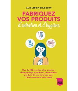 Fabriquez vos produits