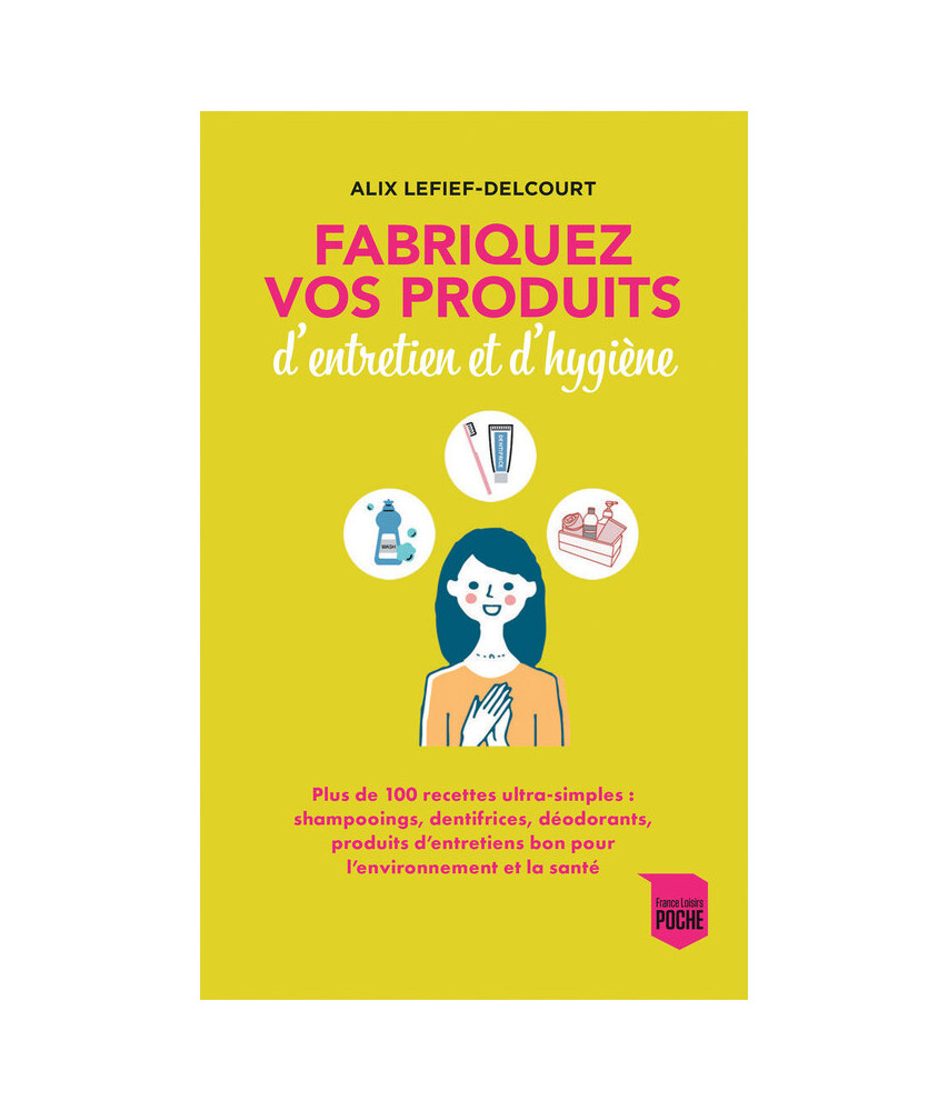 Fabriquez vos produits