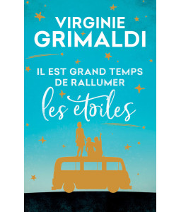 Il est grand temps de rallumer les étoiles