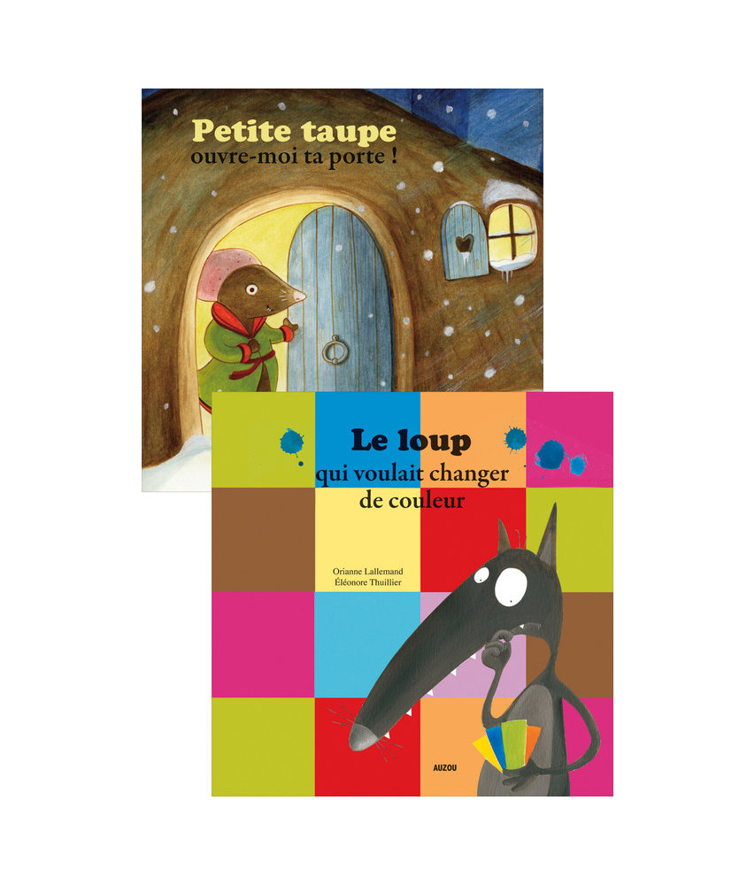 Petite taupe ouvre-moi ta porte ! Le loup qui voulait Petite taupe ouvre-moi ta porte ! Le loup qui voulait