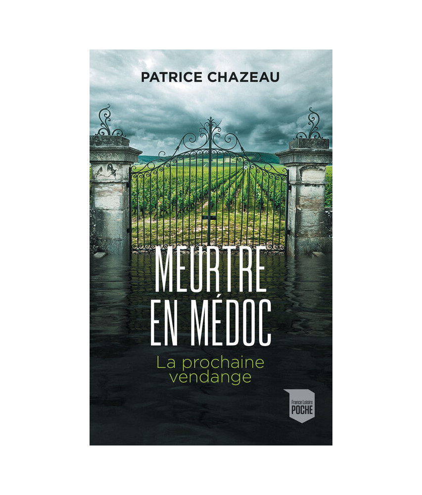 Meurtre en Médoc Meurtre en Médoc
