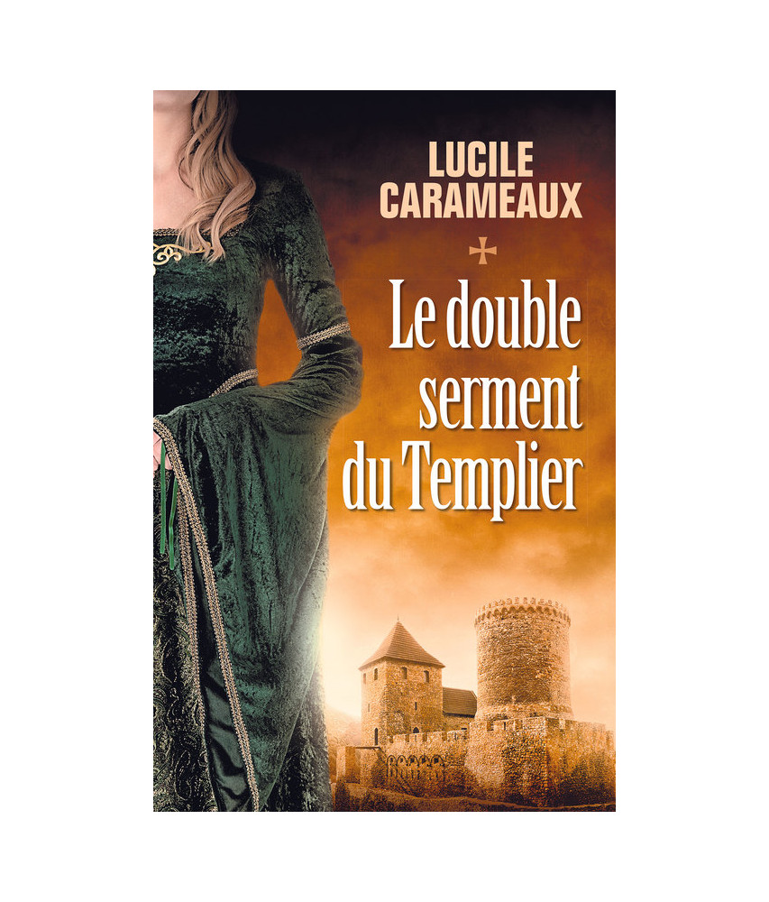 Le double serment du Templier Le double serment du Templier