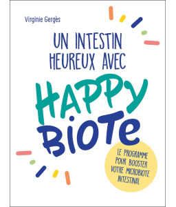 Un intestin heureux avec Happybiote