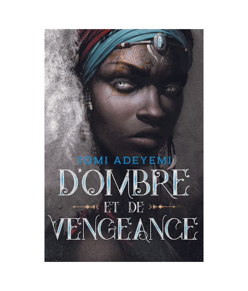De sang et de rage - Tome 2 : D'ombre et de vengeance