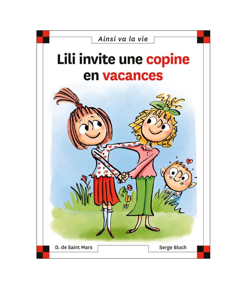 Lili invite une copine en vacances