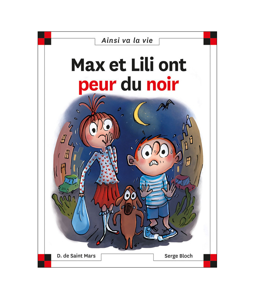 Max et Lili : Max et Lili ont peur du noir