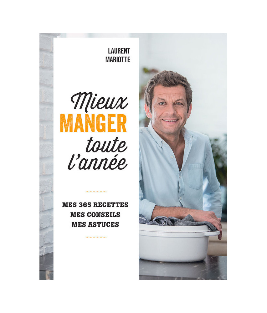 Mieux manger toute l'année Mieux manger toute l'année