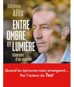 Entre ombre et lumière