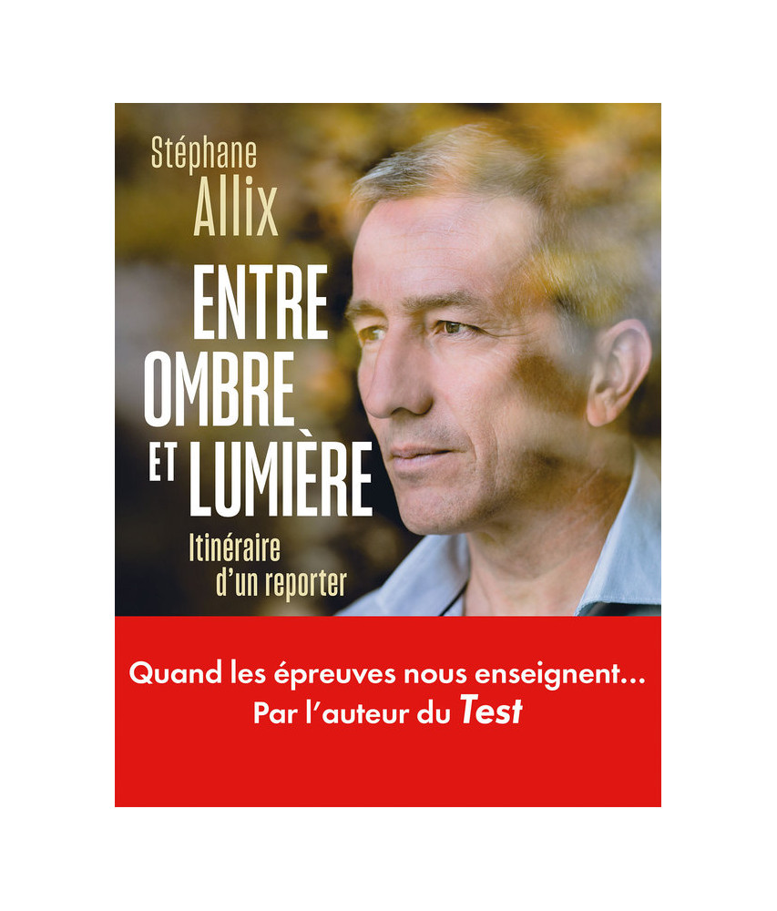 Entre ombre et lumière