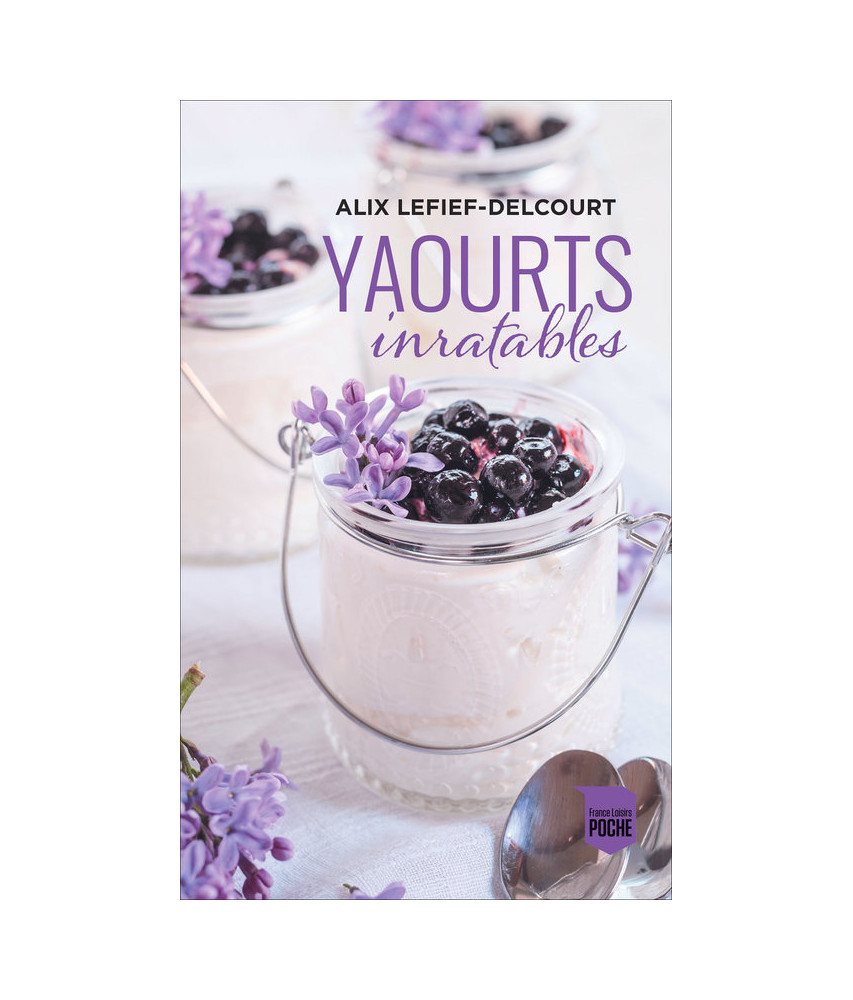 Yaourts inratables Yaourts inratables
