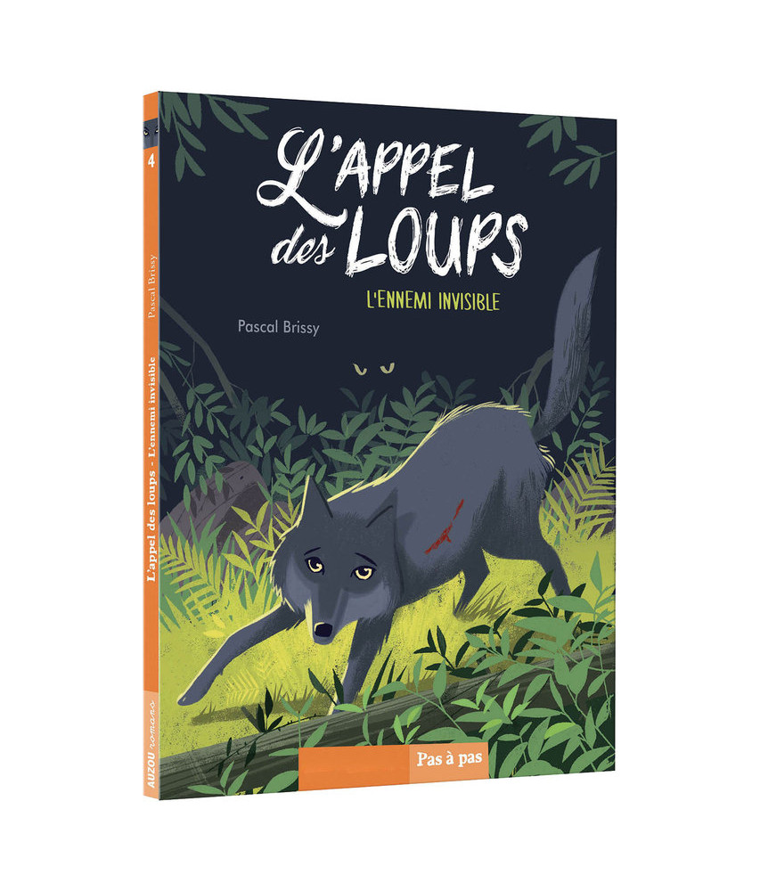 L'appel des loups Tome 4