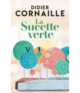 La sucette verte