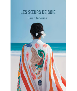 Les soeurs de soie