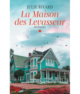 La maison des Levasseur