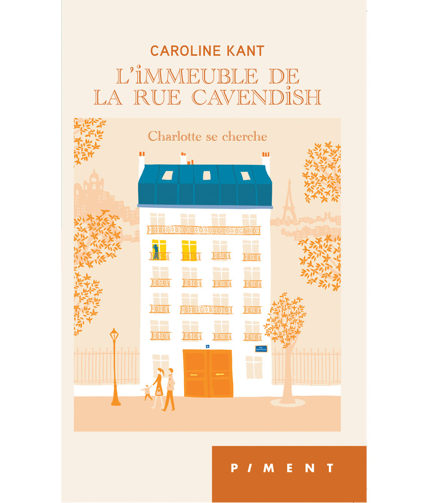 L'immeuble de la rue Cavendish - Tome 2 - Charlotte se cherche