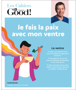 Les Cahiers Dr. Good ! -  Je fais la paix avec mon ventre