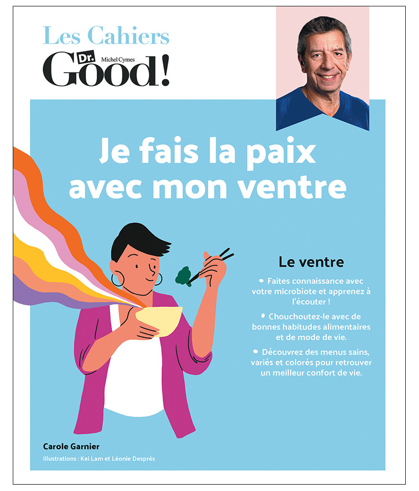 Les Cahiers Dr. Good ! - Je fais la paix avec mon ventre