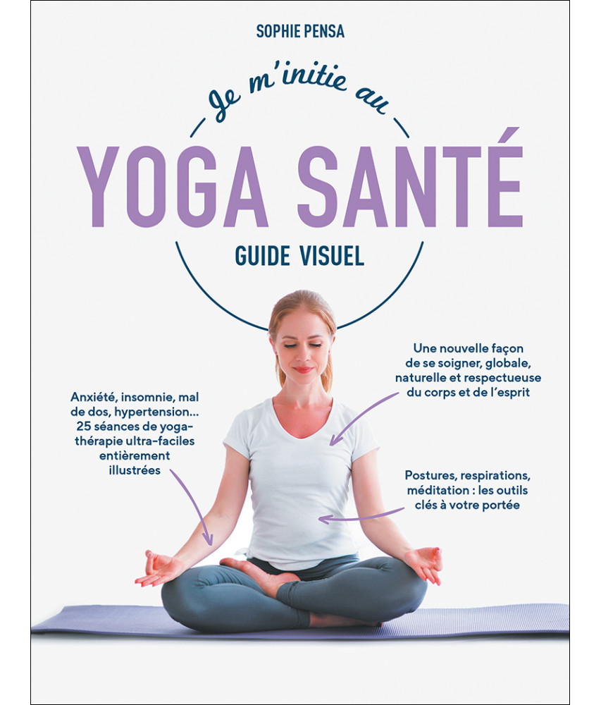 Je m'initie au yoga santé