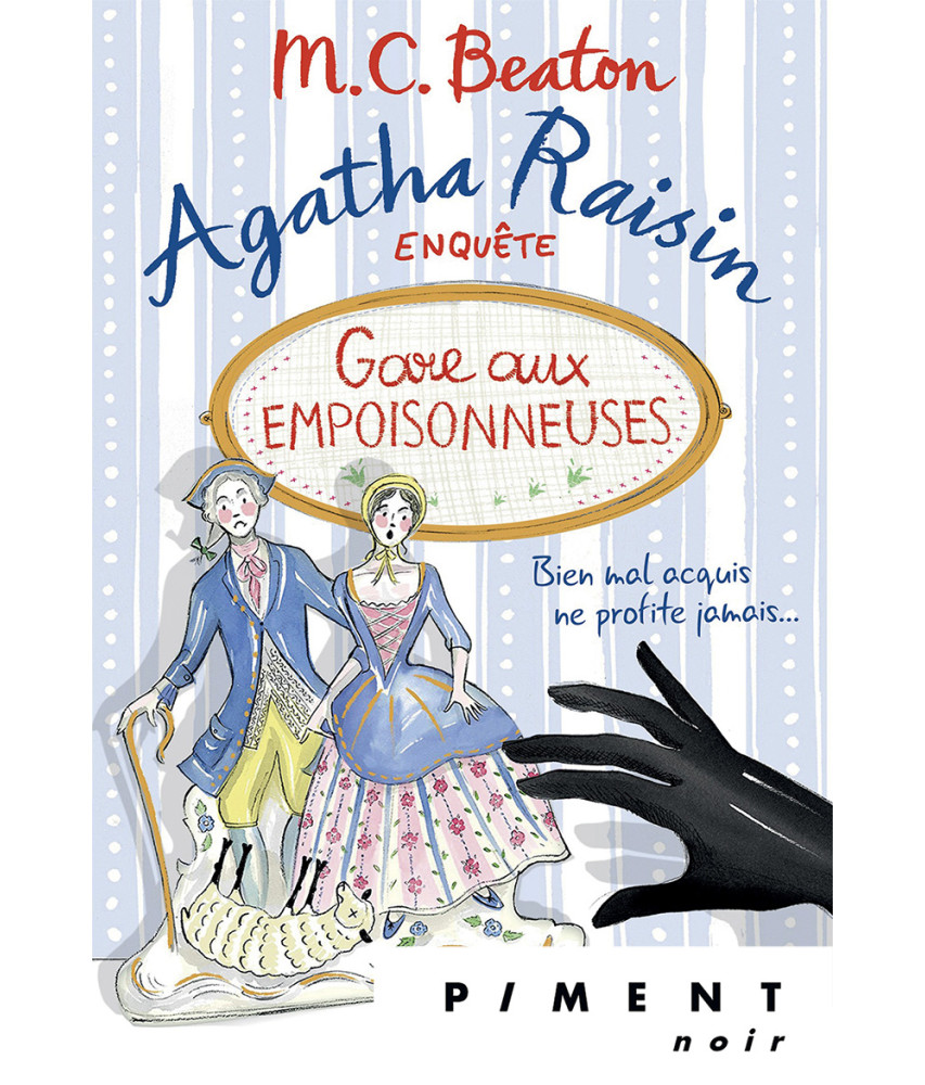 Agatha Raisin Enquête T24 : Gare aux empoisonneuses