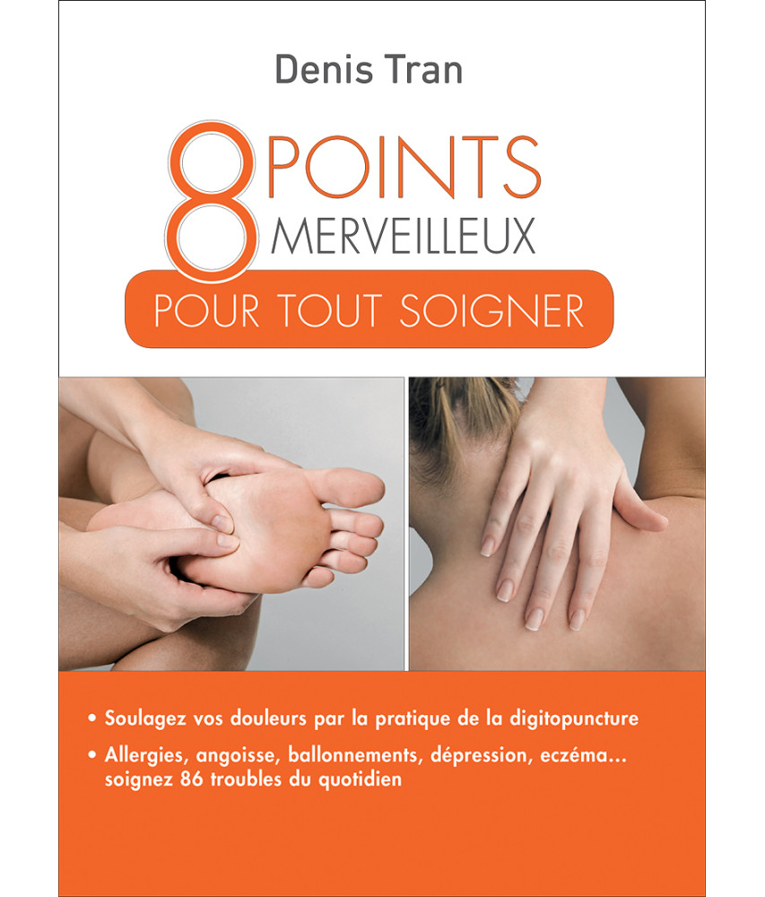 8 points merveilleux pour tout soigner
