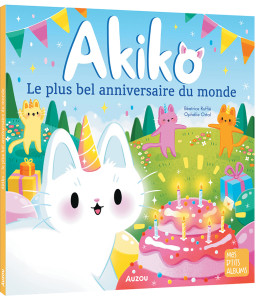 Une nouvelle vie pour Noah + Akiko le plus bel anniversaire du monde