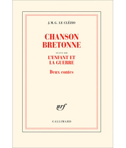 Chanson bretonne suivi de L'enfant et la guerre