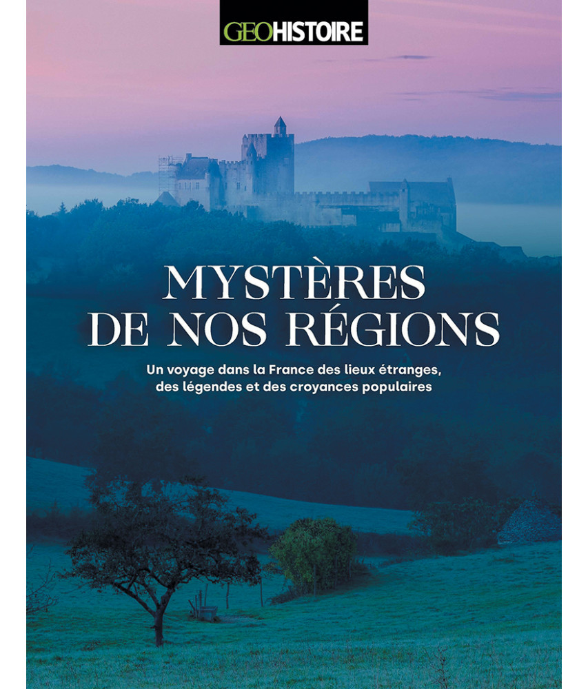Mystères de nos régions