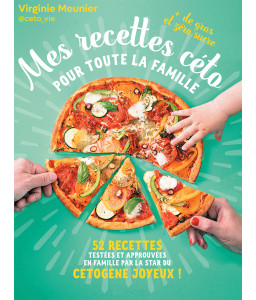 Mes recettes céto pour toute la famille