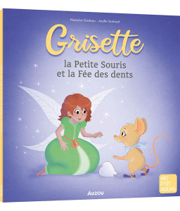 Le loup qui aimait les arbres + Grisette la petite souris et la Fée des dents fée des dents