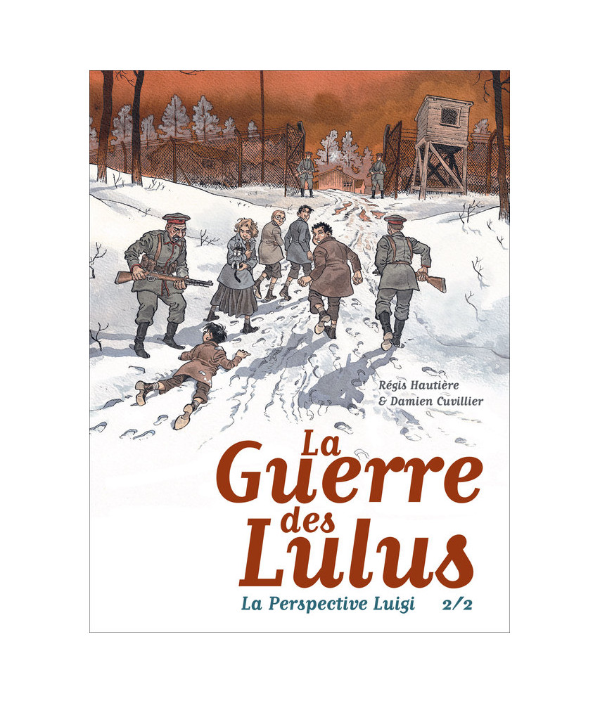 La Guerre des Lulus - Tome 2